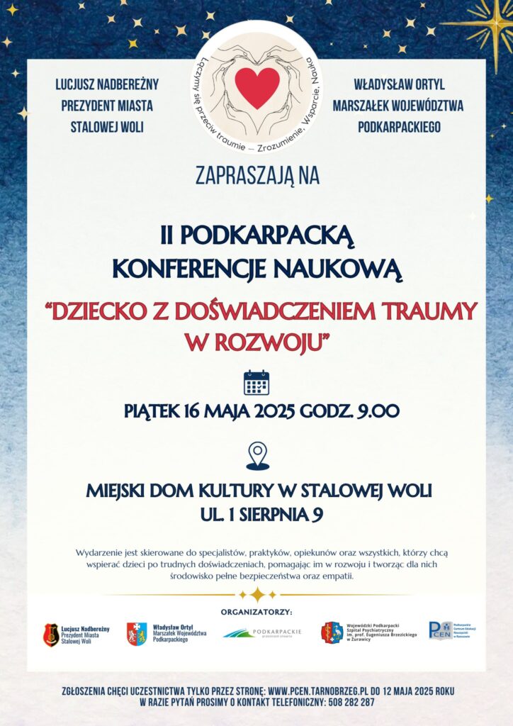 Zaproszenie na II Podkarpacka Konferencja Naukowa "Dziecko z Doświadczeniem Traumy w Rozwoju"