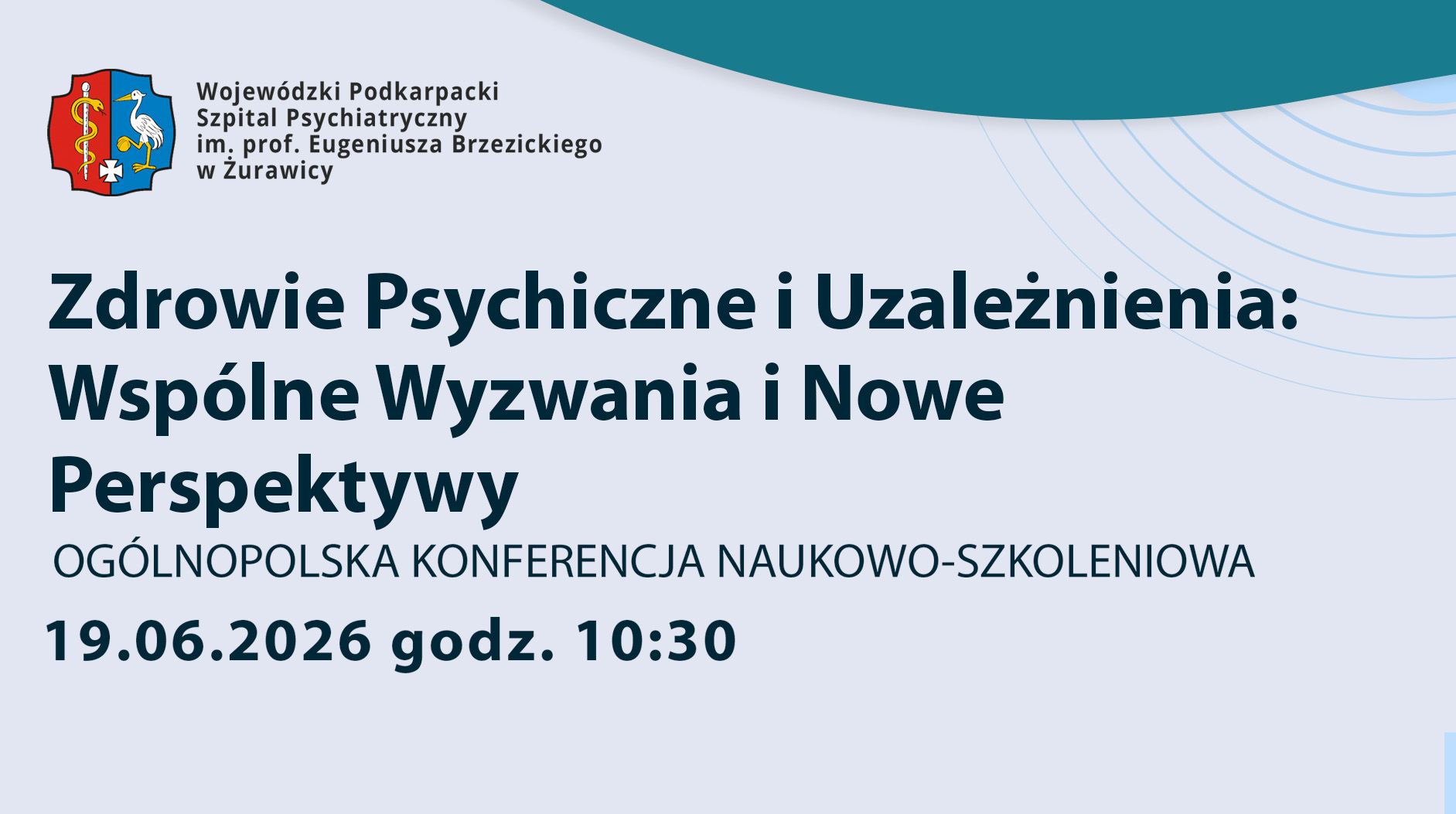 Zaproszenie na Ogólnopolską Konferencję Naukową „Zdrowie Psychiczne i Uzależnienia: Wspólne Wyzwania i Nowe Perspektywy”